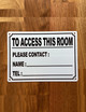 to-access-this-room-please-contact-name-tel-aluminum-with-mounting-holes.jpg