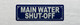 dark-blue-main-water-shut-off-screw-mount-sign.jpg