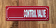 red-blank-control-valve-screw-mount-sign.jpg