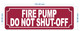 red-fire-pump-do-not-shut-off-screw-mount-sign.jpg