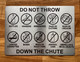 do-not-throw-down-the-chute-aluminum-door-sign.jpg
