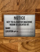 notice-key-to-elevator-machine-room-is-located-at-silver-facility-notice.jpg
