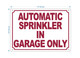 automatic-sprinkler-in-garage-only-sign-building-identification-sign.jpg