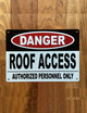 danger-roof-access-aluminum-identification-sign.jpg