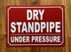 dry-standpipe-under-pressure-red-safety-sign.jpg