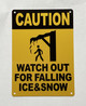 caution-watch-out-for-falling-snow-sign-screw-mount-identification.jpg
