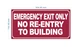 emergency-exit-only-no-re-entry-to-building-sign-6-x-12-inches-facility-sign.jpg