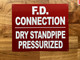 fd-connection-dry-standpipe-pressurized-sign-10-x-12-inches-mounting-holes.jpg