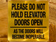 please-do-not-hold-elevator-doors-open-as-the-doors-will-become-inoperable-aluminum-sign-peel-and-stick.jpg