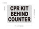 cpr-kit-behing-counter-5-x-7-silver-wall-sign.jpg