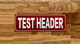 test-header-sign-metal-wall-sign-4-x-12-inches.jpg