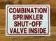 combination-sprinkler-shut-off-valve-inside-sign-screw-mount-identification.jpg