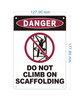 danger-do-not-climb-on-scaffold-sign-5-x-7-inches-facility-sign.jpg