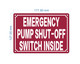 emergency-pump-shut-off-switch-inside-sign-5-x-7-inches-facility-sign.jpg