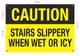 caution-stairs-slippery-when-wet-or-icy-7x10-durable-aluminum-label.jpg