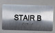 Sign Stair B  -Tactile Touch Braille