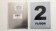 FLOOR NUMBER TWO SIGN Blanc  Signage