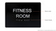 Sign Fitness Room  - Black ,