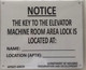 Sign KEY TO THE ELEVATOR MACHINE ROOM  ( age