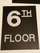 Floor number Six 6  Engraved Plastic- Back