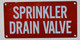 Sprinkler Drain Valve  Signage
