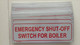 HPD Sign EMERGENCY SHUT-OFF SWITCH FOR BOILER HPD Sign