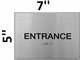 Sign Entrance - ADA Compliant . 6"x9"