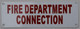 FIRE Department Connection  Signage