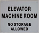 Frame  Elevator Machine Room-NO Storage Allowed