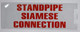 Standpipe Siamese Connection  Signage ( Reflective)