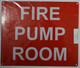 FIRE Pump Room sinage