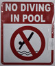 Sign NO Diving in Pool  (White, 10X12)