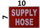 Sign Supply Hose