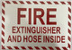FIRE Extinguisher and Hose Inside