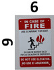 Sign in Case of Fire Do Not Use Elevator, Use Stairs
