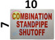 Sign Combination Standpipe SHUTOFF