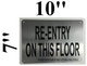 Sign RE-Entry ON This Floor