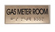 GAS METER ROOM  - BRAILLE-STAINLESS STEEL