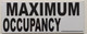 Maximum Occupancy  Signage