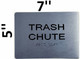 TRASH CHUTE ADA  Signage