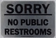 NO Public Restroom with Image