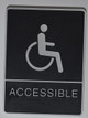 ACCESSIBLE Sign- - BRAILLE PLASTIC ADA  Signage