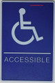 ACCESSIBLE Sign- - BRAILLE PLASTIC ADA    Signage