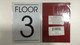 FD Sign FLOOR NUMBER   - 3TH FLOOR
