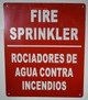 FIRE Sprinkler  Signage Bilingual English/Spanish, Engineer Grade Reflective Signage