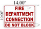 FD Sign Fire Department Connection  Do Not Block