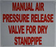 Manual AIR Pressure Release Valve Temporary Dry Standpipe