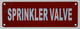 Sprinkler Valve  Signage