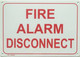 FD Sign FIRE ALARM DISCONNECT