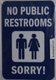 fd Sign NO Public Restroom with Image